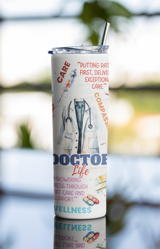 DOCTOR LIFE TUMBLER